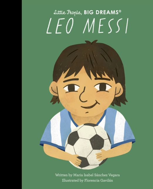 Maria Isabel Sanchez - Leo Messi - Hardback