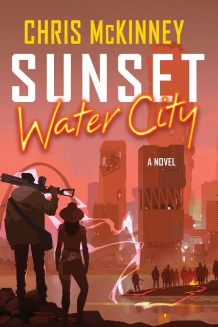 Chris Mckinney - Sunset, Water City - Hardback