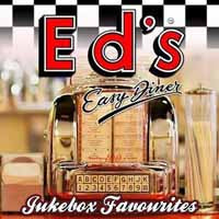 VARIOUS ARTISTS - ED'S EASY DINER - JUKEBOX FAVOURITES - CD