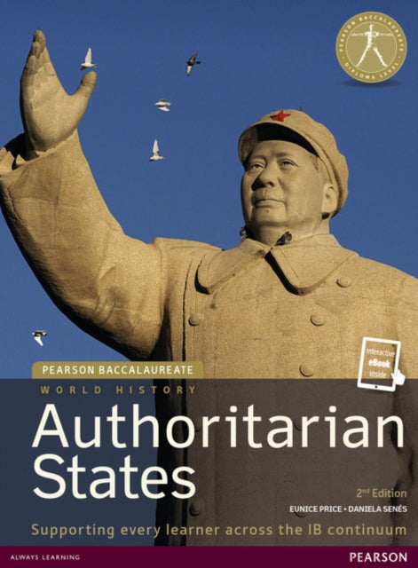 Daniela Senes - Pearson Baccalaureate: History Authoritarian states 2n