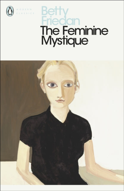 Betty Friedan - Feminine Mystique - Paperback