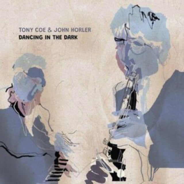 TONY COE & JOHN HORL - DANCING IN THE DARK - CD