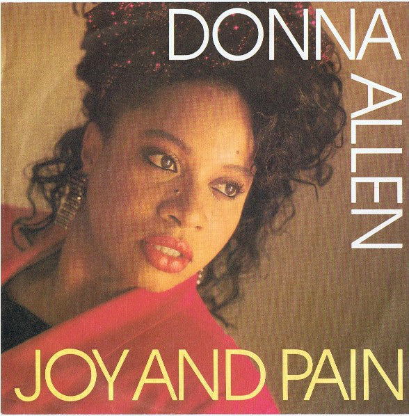 Donna Allen - Joy And Pain - Used Vinyl Record 7"