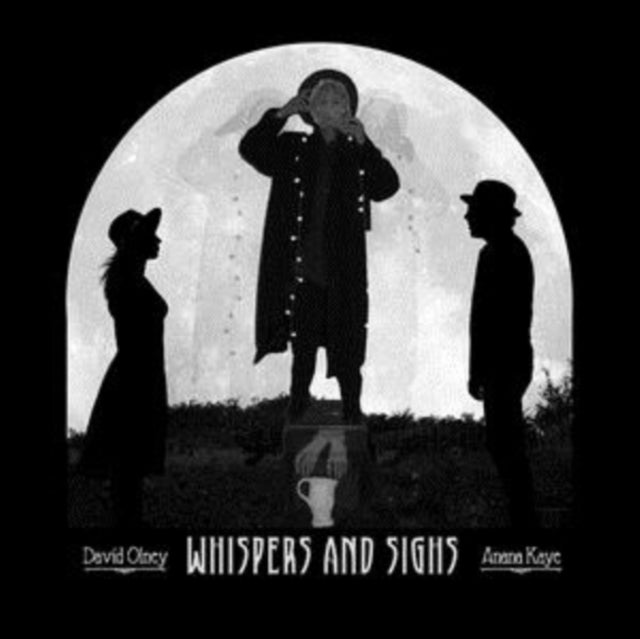 DAVID OLNEY & ANANA - WHISPERS AND SIGHS - Vinyl Record
