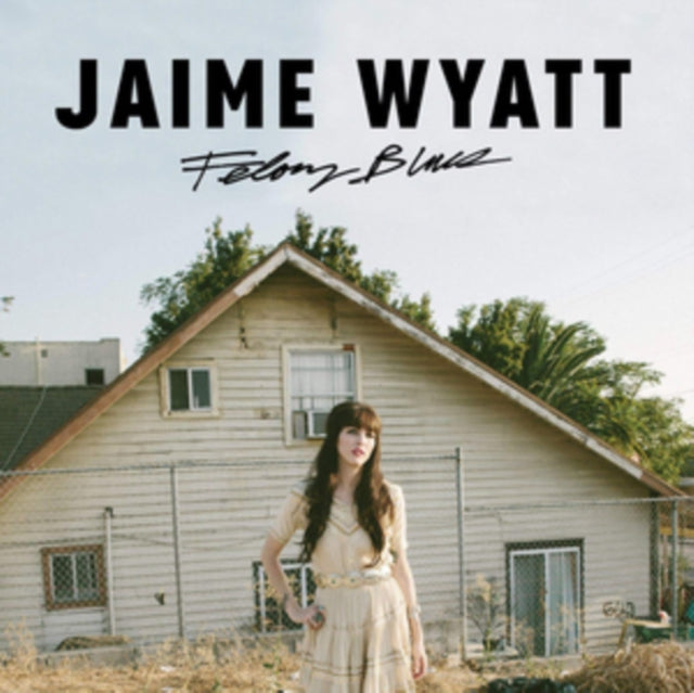 JAIME WYATT - FELONY BLUES - Vinyl Record