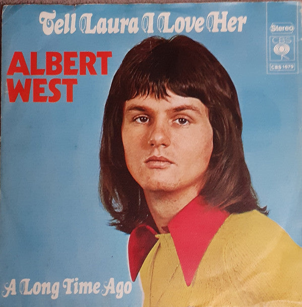 Albert West - Tell Laura I Love Her - Used Vinyl Record 7"