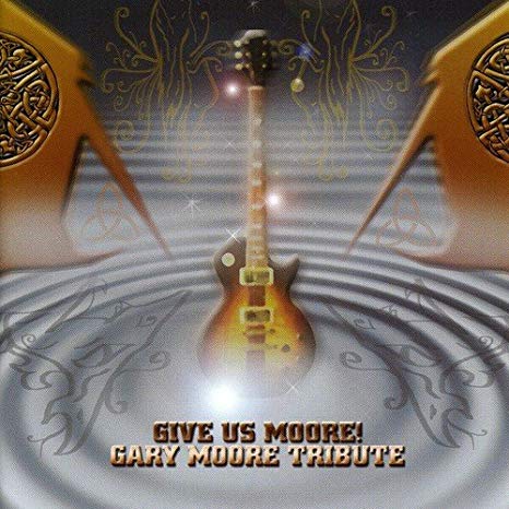 Various Artists - Gary Moore Tribute - Give Us Moore - CD