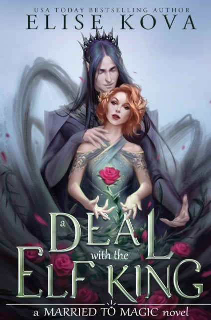 Elise Kova - A Deal With The Elf King - New Paperback