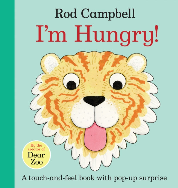 Rod Campbell - I'm Hungry! - Board book