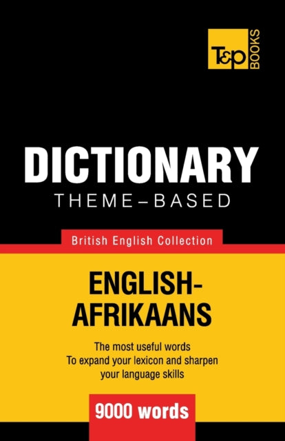 aranov - me-based dictionary British English-Afrikaans - 9000 words -