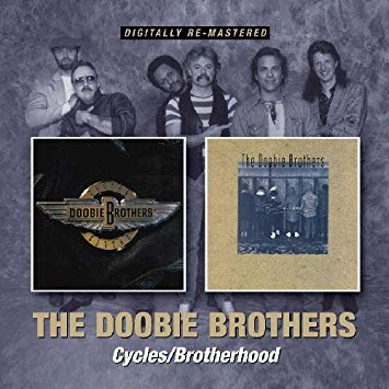 Doobie Brothers - Cycles / Brotherhood - CD