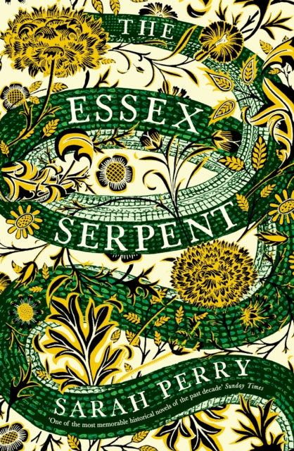 Sarah Perry - Essex Serpent : The number one bestseller and British Bo