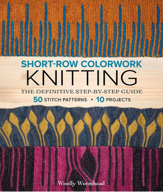 Woolly Wormhead - Short-Row Colorwork Knitting : The Definitive Step-b