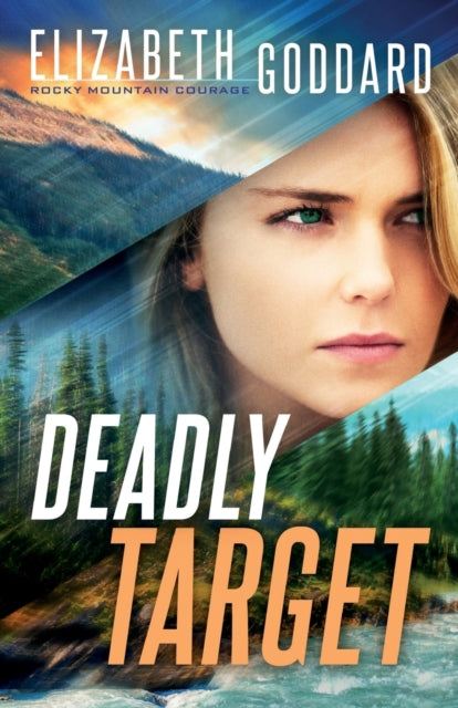 Elizabeth Goddard - Deadly Target - Paperback
