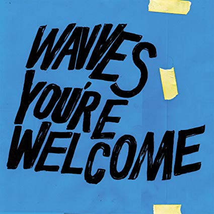 Wavves - You're Welcome - Vinyl Record