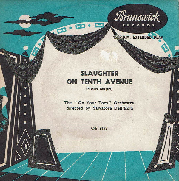 On Your Toes Orchest - Slaughter On 10th Avenue - Used Vinyl Record 7