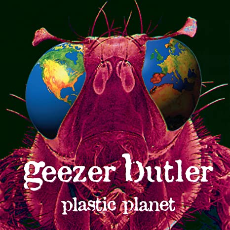 Geezer Butler - Plastic Planet - CD