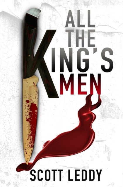 Leddy - All THE KING'S MEN - New paperback or softback