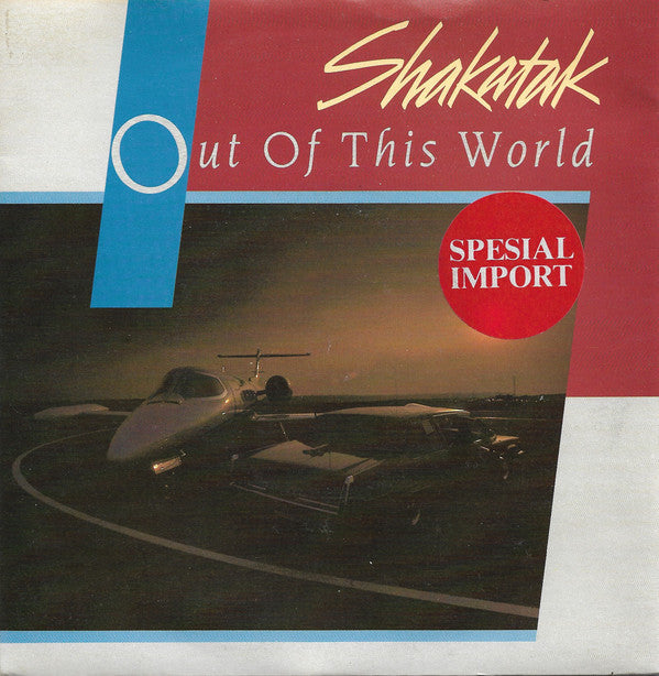 Shakatak - Out Of This World - Used Vinyl Record 7"