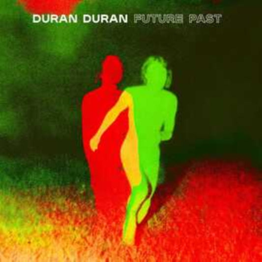 Duran Duran - FUTURE PAST - New CD