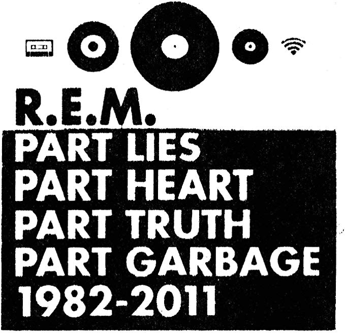 R.E.M. - Part Lies Part Heart Part Truth Part Garbage 1982 - 2011 - CD