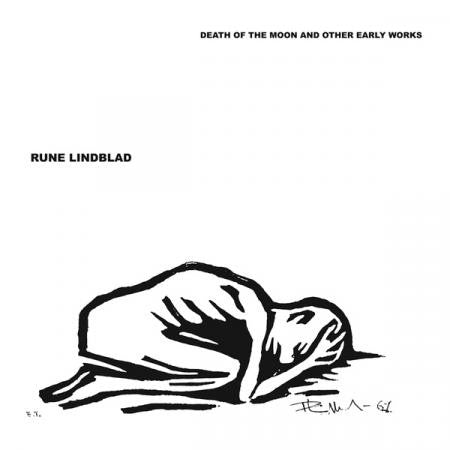 Rune Lindblad - Death Of The Moon And Other Early Works - New Vinyl