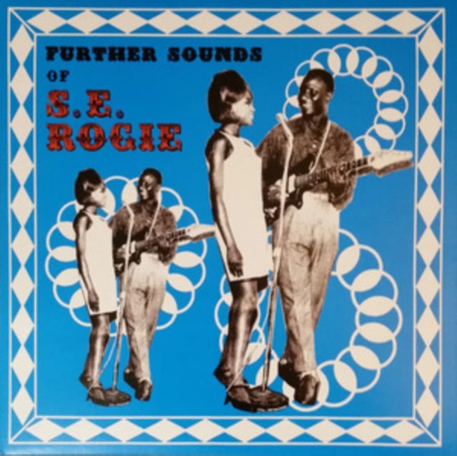 S.E. ROGIE - FURTHER SOUNDS OF... - Vinyl Record VL