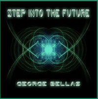 GEORGE BELLAS - STEP INTO THE FUTURE - CD