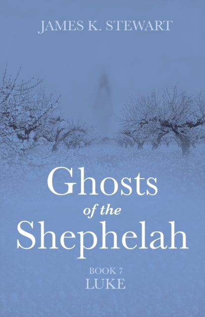 Stewart - Ghosts of the Shephelah, Book 7 - New paperback or softback