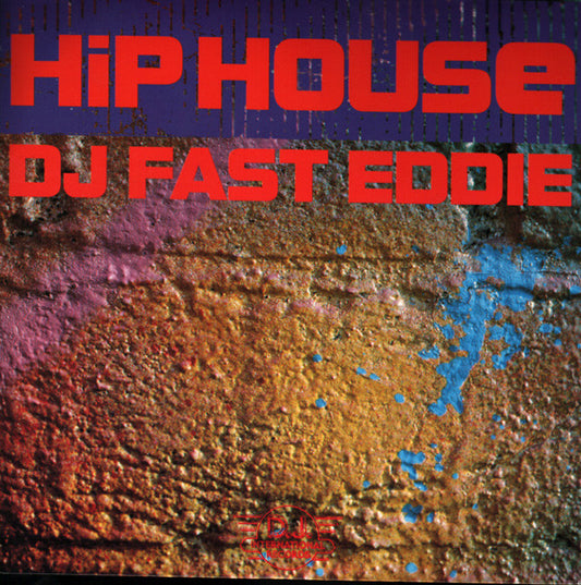 "Fast" Eddie Smith - Hip House - Used Vinyl Record 7"