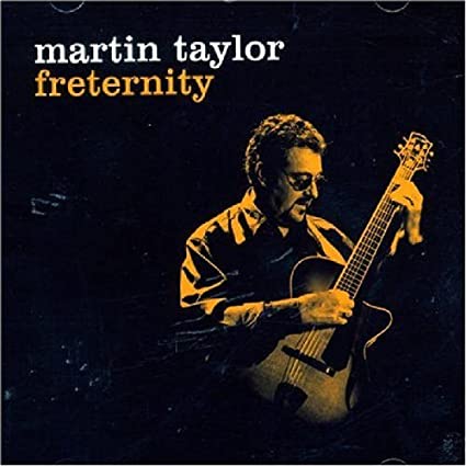 Martin Taylor - Freternity - CD