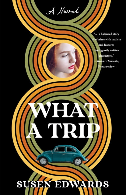 Susen Edwards - What A Trip : A Novel - Paperback