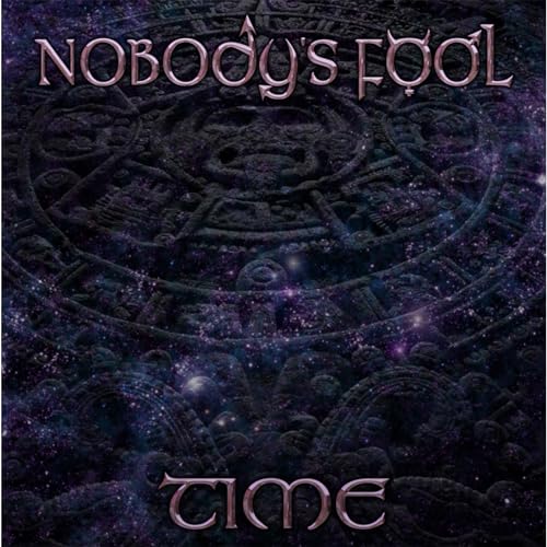 Nobodys Fool - Time - CD
