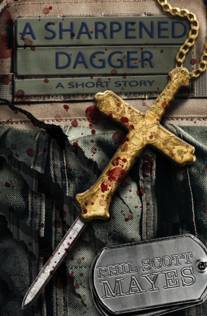 Mayes - A Sharpened Dagger - New paperback or softback