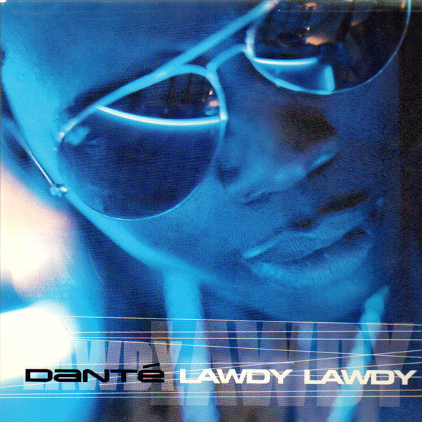 Dante - Lawdy, Lawdy - Used Vinyl Record 12"