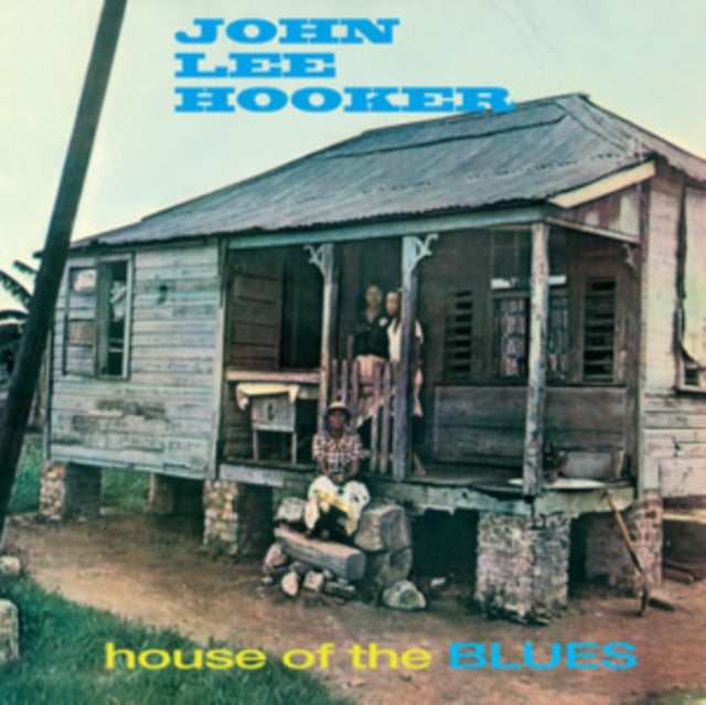 John Lee Hooker - House Of The Blues LP Blue Vinyl - Vinyl Record Blue