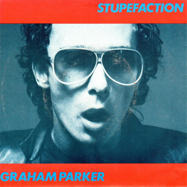 Graham Parker - Stupefaction - Used Vinyl Record Single