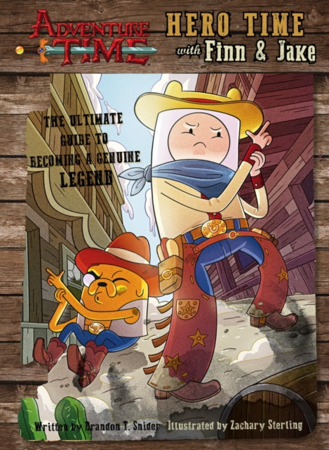 Brandon T. Snider - Adventure Time - Hero Time with Finn and Jake - Ha