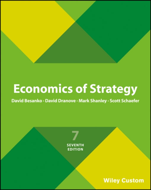 Scott Schaefer - Economics of Strategy - Paperback