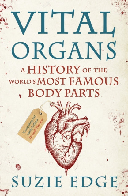 Suzie Edge - Vital Organs - Hardback