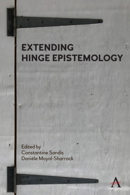 Sandis - Extending Hinge Epistemology - New paperback or softback