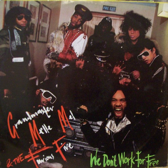 Grandmaster Melle Me - We Don't Work For Free - Used Vinyl Record 12"
