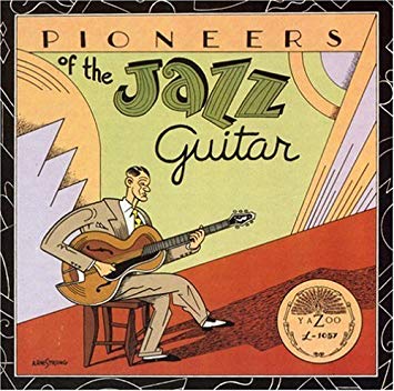 Various - Pioneers Of The Jazz Guitar - CD