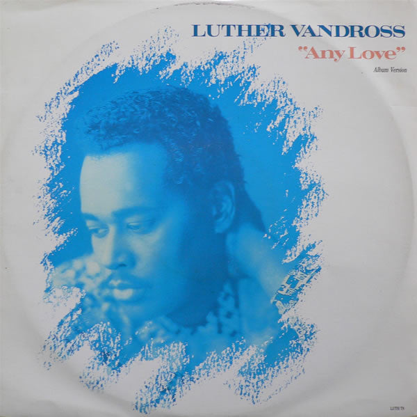 Luther Vandross - Any Love - Used Vinyl Record 12"