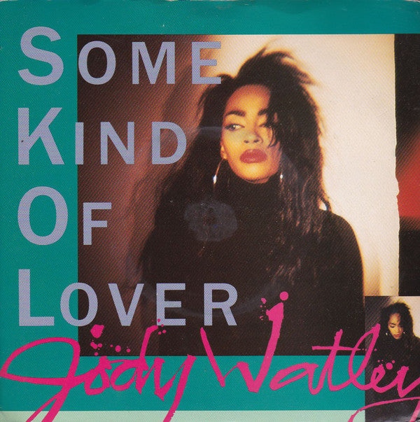 Jody Watley - Some Kind Of Lover - Used Vinyl Record 7"
