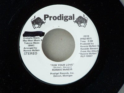 Ronnie McNeir - For Your Love - Used Vinyl Record 7"