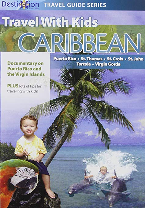 Travel With Kids: Caribbean - New DVD