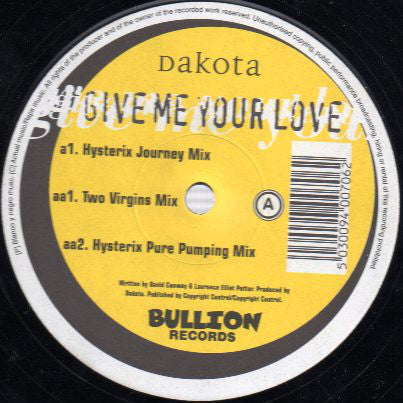 Dakota - Give Me Your Love - Used Vinyl Record 12"