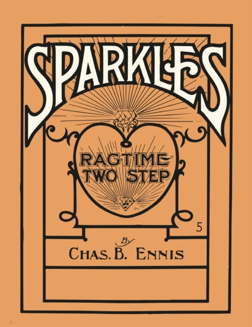 Ennis - Sparkles - A Ragtime Two Step - Sheet Music for Piano - paperb
