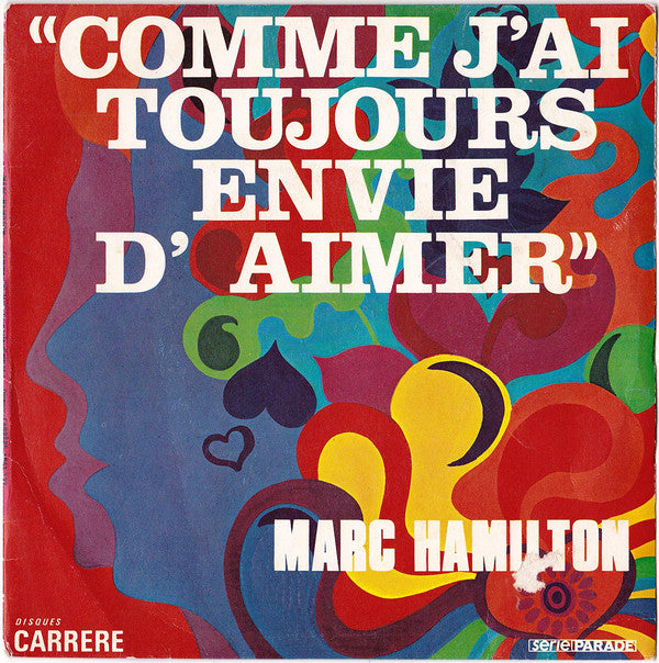 Marc Hamilton - Comme J'ai Toujours Envie D'aimer - Used Vinyl Recor